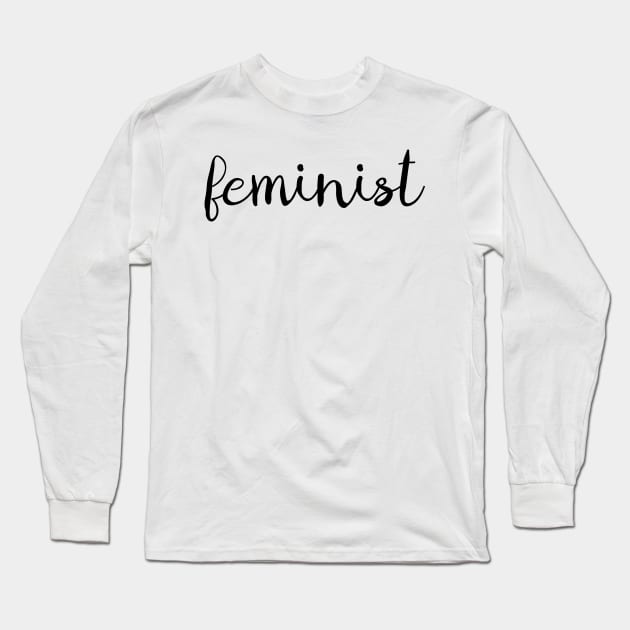 Feminist Long Sleeve T-Shirt by ijsw